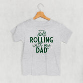 Rolling With My Dad Kids Shirt