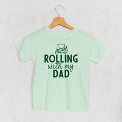 Rolling With My Dad Kids Shirt