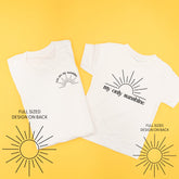 You are My Sunshine / My Only Sunshine with Full Sun on Back - Set of 2 Shirts
