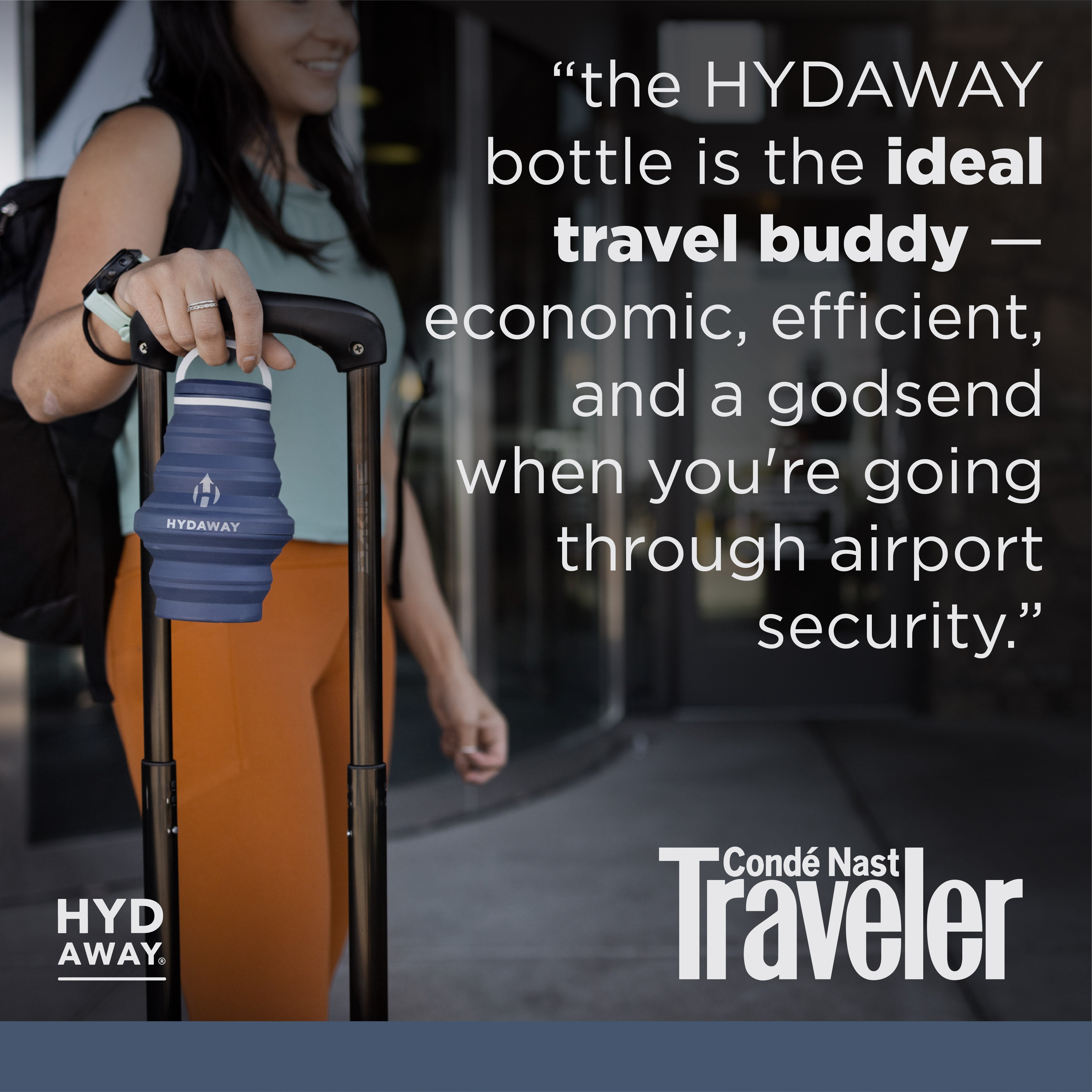Person holding a HYD AWAY bottle with text about its benefits, featuring Conde Nast Traveler logo.