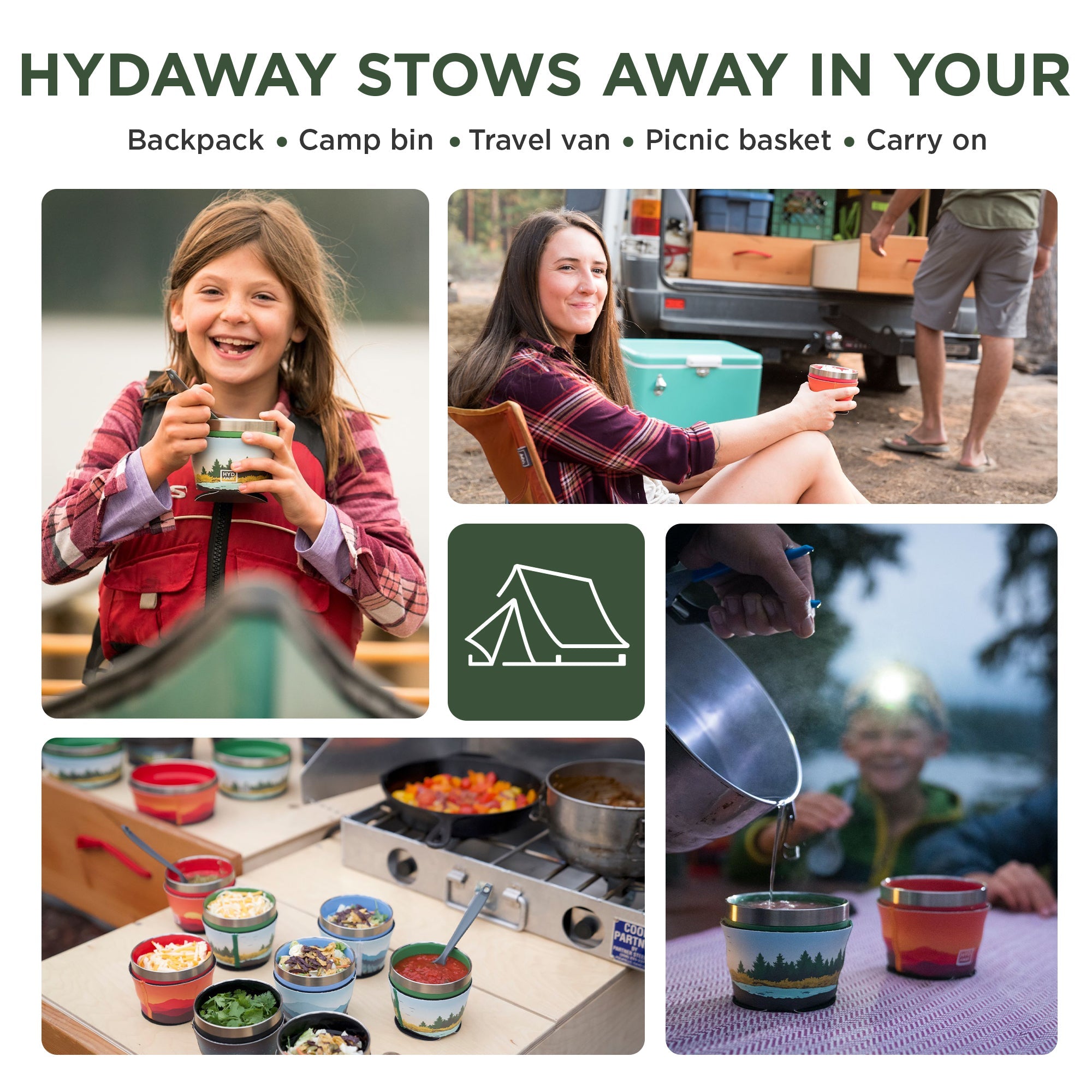 Collage of people using camping utensils with text 'Hydaway stows away in your backpack, camp bin, travel van, picnic basket, carry on'.