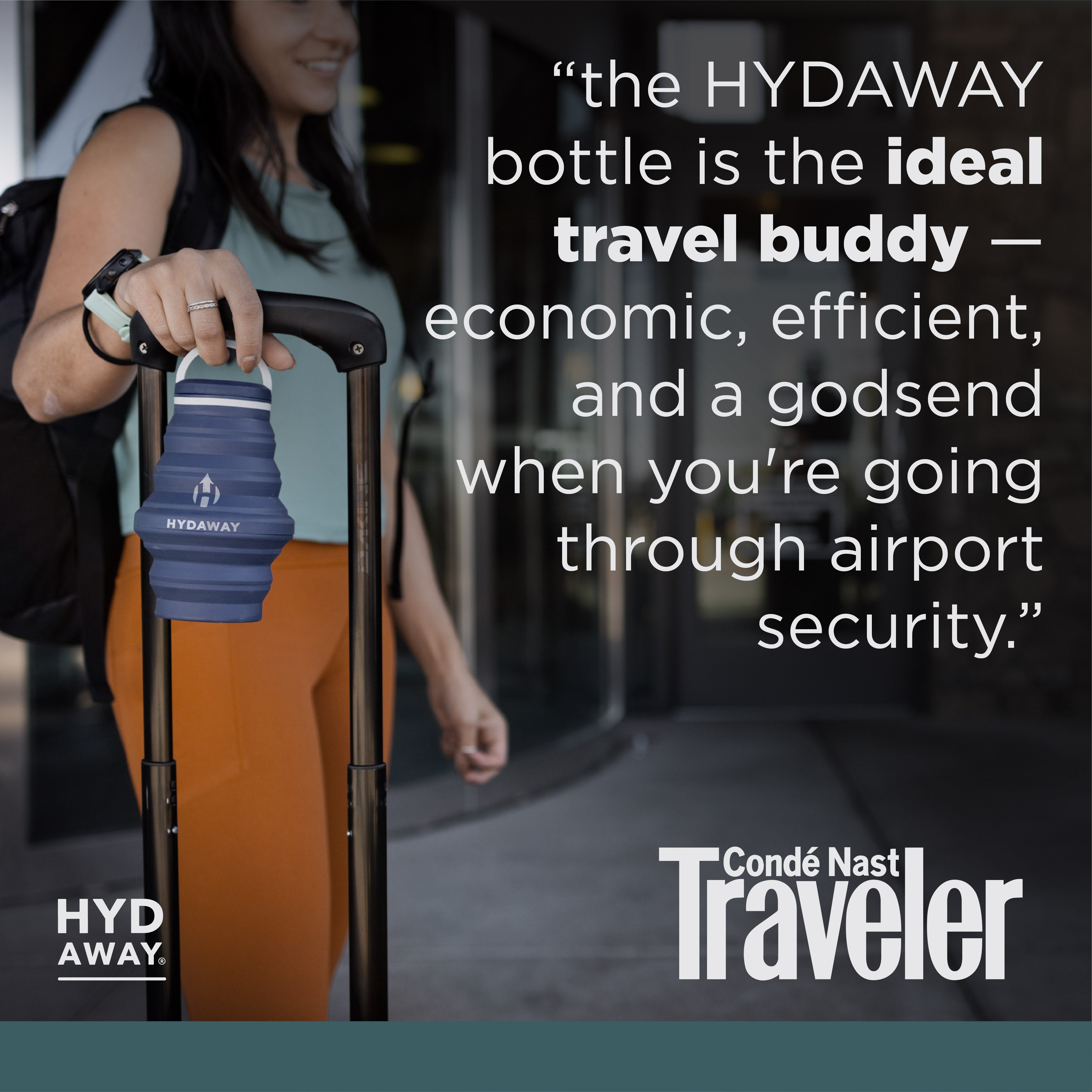 Person holding a HYD AWAY bottle with text about its benefits, featuring Conde Nast Traveler logo.