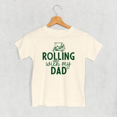 Rolling With My Dad Kids Shirt